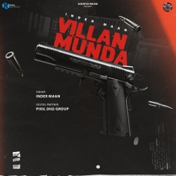 Villan Munda Inder Maan Mp3 Song