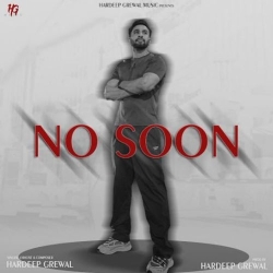 No Soon Hardeep Grewal Mp3 Song