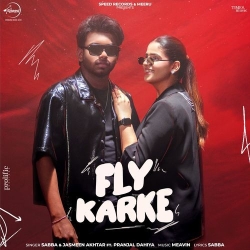 Fly Karke Sabba Mp3 Song