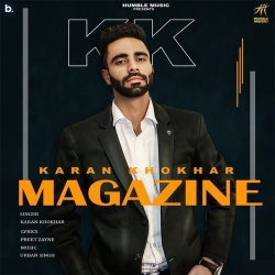 Magazine Karan Khokar Mp3 Song