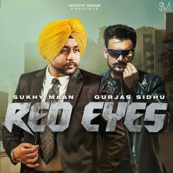 Red Eyes Sukhy Maan Mp3 Song