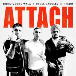 Attach Sidhu Moosewala Mp3 Song