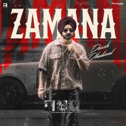 Zamana Darsh Dhaliwal Mp3 Song