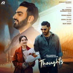 Thoughts Pal Sandhu Mp3 Song