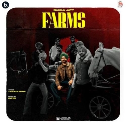 Farms Bukka Jatt Mp3 Song