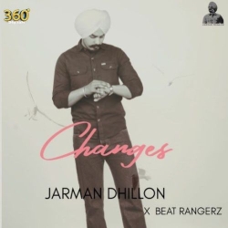 Changes Jarman Dhillon Mp3 Song