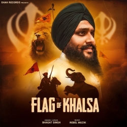 Flag Of Khalsa Bhagat Singh Mp3 Song