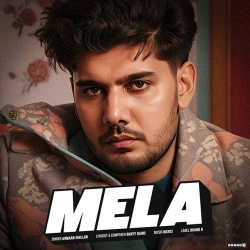 Mela Armaan Dhillon Mp3 Song