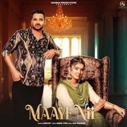 Maaye Nii Anayat Mp3 Song