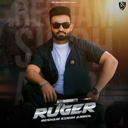 Ruger Resham Singh Anmol Mp3 Song