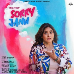 Sorry Janu Miss Pooja Mp3 Song