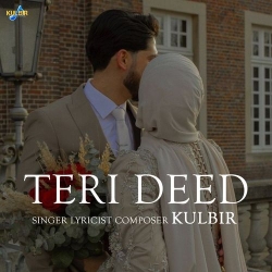 Teri Deed Kulbir Singh Mp3 Song