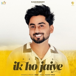 Ik Ho Jaiye Deep Mp3 Song