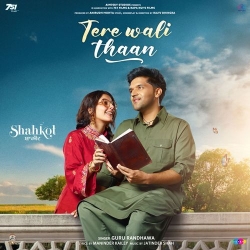 Tere Wali Thaan (Shahkot) Guru Randhawa Mp3 Song