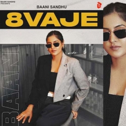 8 Vaje Banni Sandhu Mp3 Song