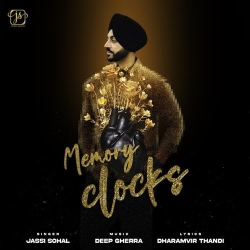 Memory Clocks Jassi Sohal Mp3 Song