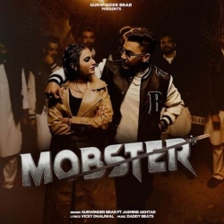 Mobster Gurwinder Brar Mp3 Song