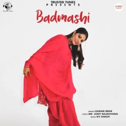 Badmashi Karam Brar Mp3 Song