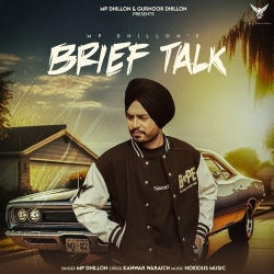 Brief Talk MP Dhillon Mp3 Song