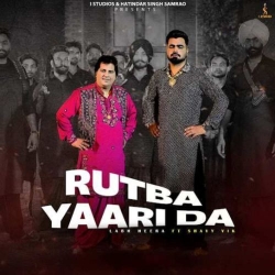 Rutba Yaari Da Labh Heera Mp3 Song